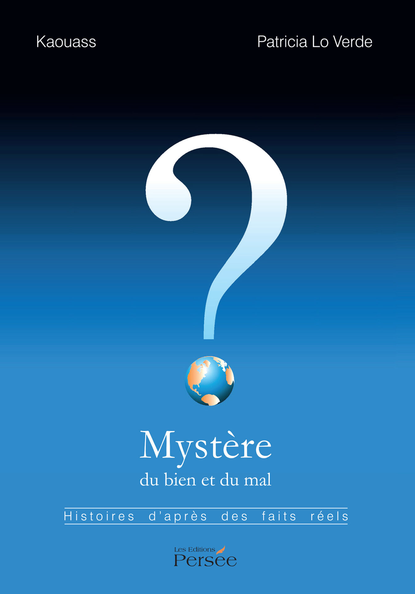 Mystère du bien et du mal