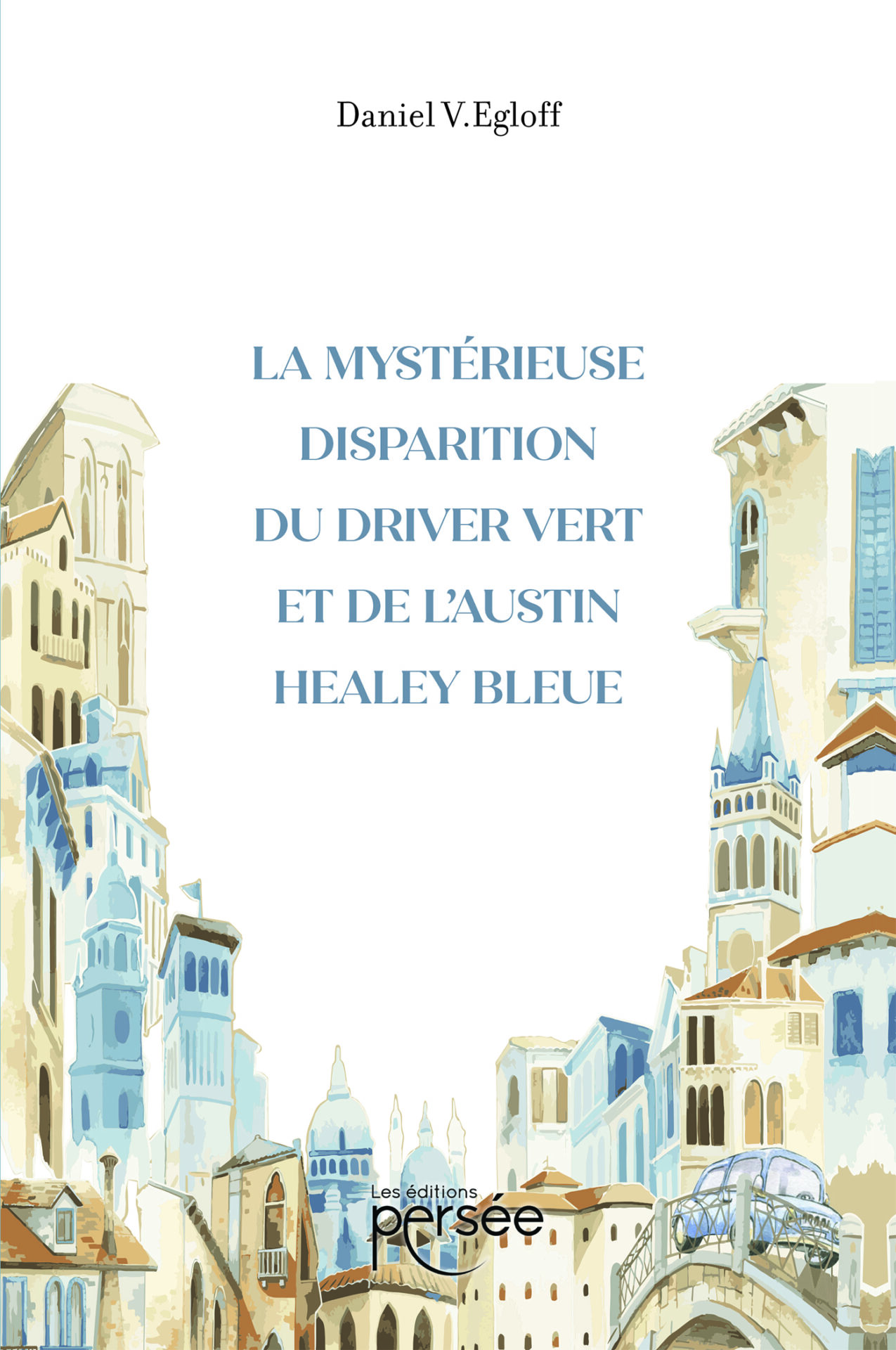 La mystérieuse disparition du driver vert et de l'Austin Healey bleue