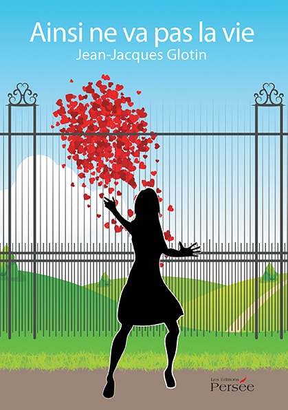 Ainsi ne va pas la vie