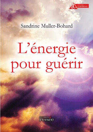 L'Energie pour guérir