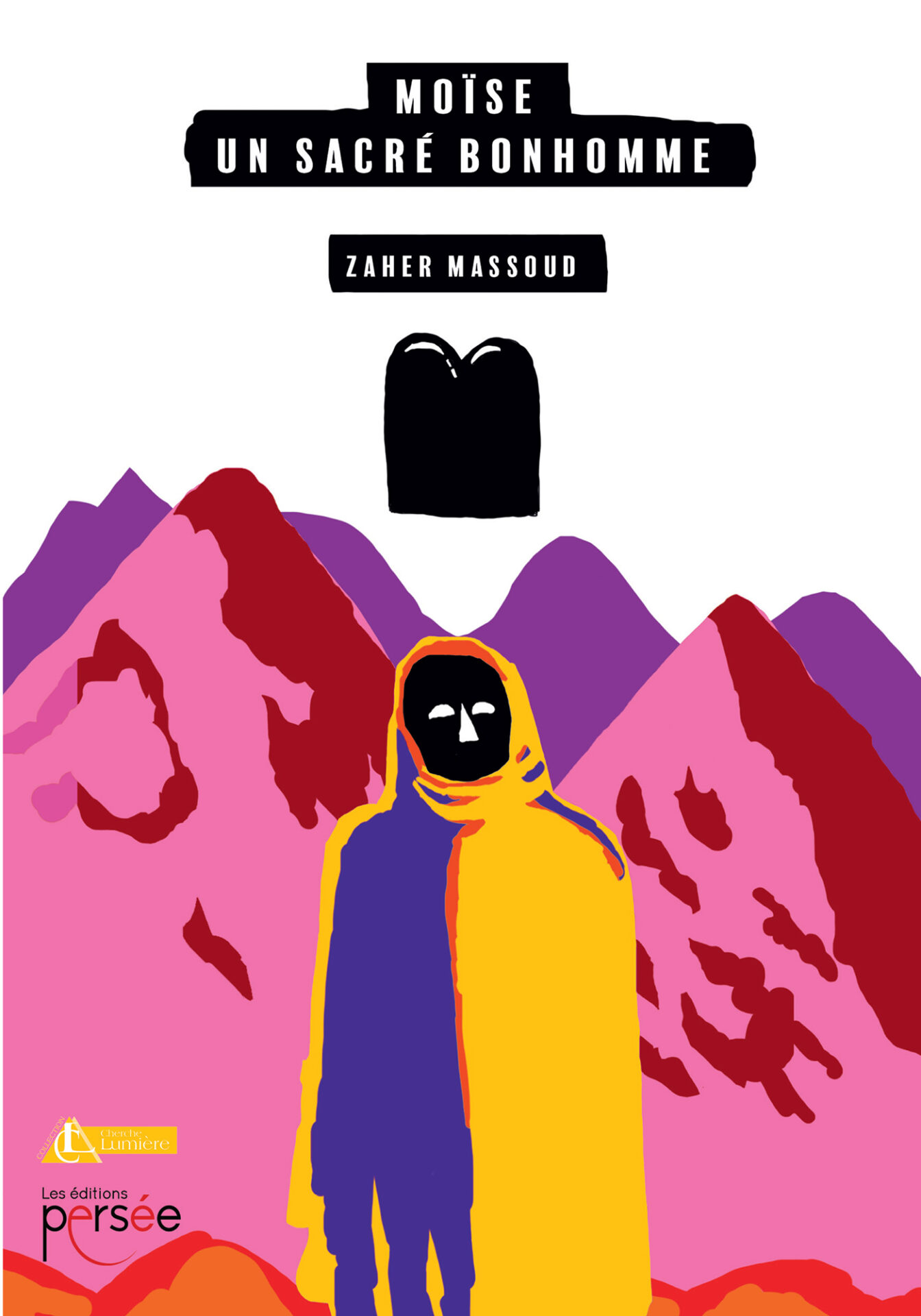 Moïse, un sacré bonhomme