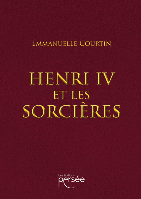 Henri IV et les sorcières