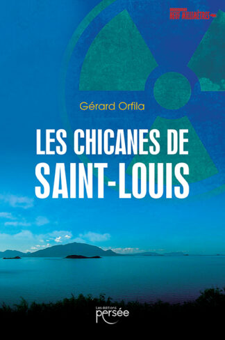 Les chicanes de Saint-Louis