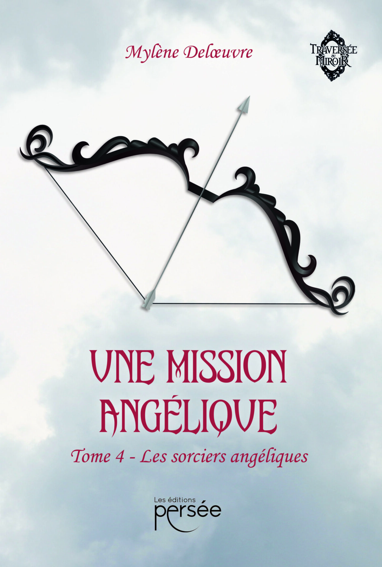 Une mission angélique Tome 4