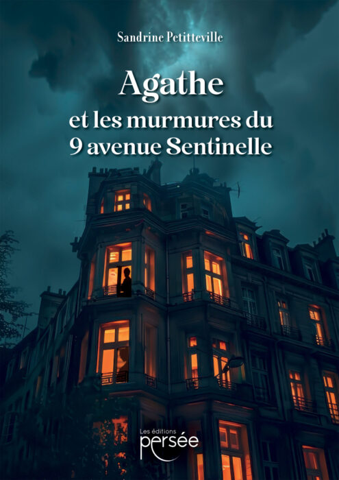 Agathe et les murmures du 9 avenue Sentinelle