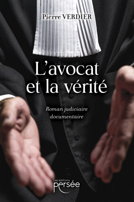 L'avocat et la vérité